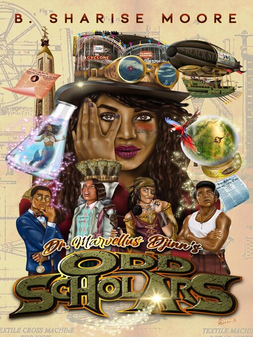 Title details for Dr. Marvellus Djinn's Odd Scholars by B. Sharise Moore - Available